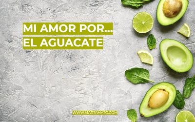 Mi amor por el aguacate